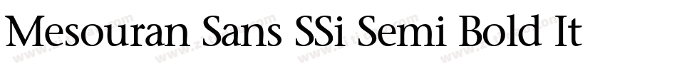 Mesouran Sans SSi Semi Bold Italic字体转换
